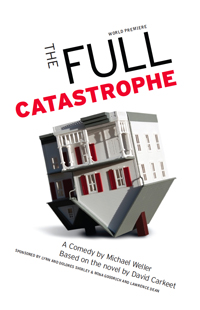 The Full Catastrophe by Michael Weller