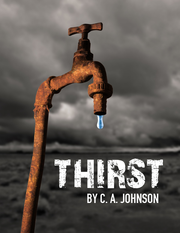Thirst by C.A. Johnson