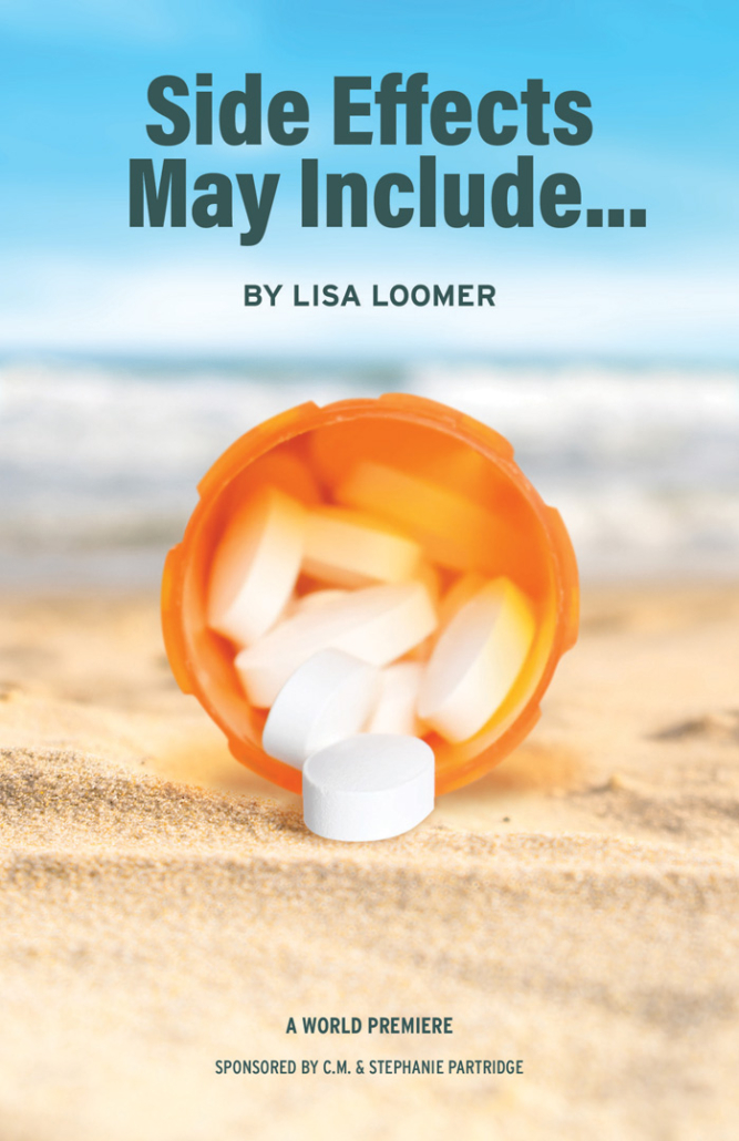2025 - Play - Side Effects May Include... by Lisa Loomer